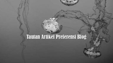 Tautan Artikel Preferensi Blog