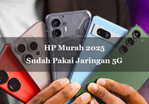 hp murah 2025 sudah 5g